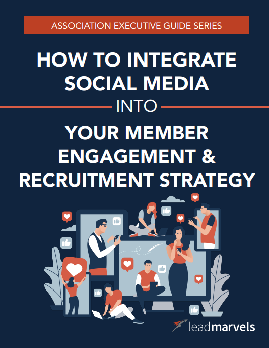 How to Integrate Social Media Into Your Member Engagement & Recruitment Strategy