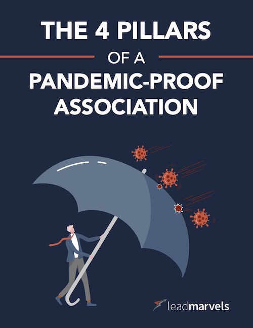 The 4 Pillars of a Pandemic-Proof Association